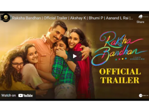 Trailer Out: Trailer of Akshay's film 'Rakshabandhan' released, comedy-drama will touch the heart of sibling love story